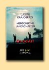 Ludzkie Krajobrazy - Menschliche Landschaften
